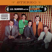 J.D. Sumner & the Colorful Stamps Quartet (Remastered) - J.D. Sumner & The Stamps