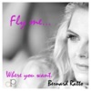 Fly Me... Where You Want - EP