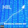 Numbers Going Up - Single album lyrics, reviews, download