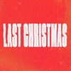 Last Christmas - Single