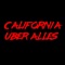 California Über Alles - Joel Kynan lyrics