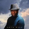 Love Will - Single