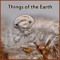 Things of the Earth - Jim Lynch lyrics