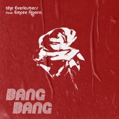 Bang Bang (My Baby Shot Me Down) [feat. Emcee Agora] artwork