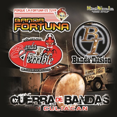 Guerra de Bandas de Culiacan - Banda Fortuna