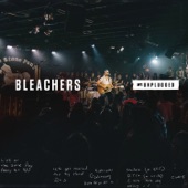 Don't Take The Money (MTV Unplugged) by Bleachers