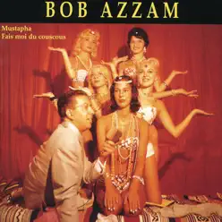 Les années Barclay - Bob Azzam Les années Barclay - Bob Azzam