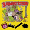 3 Chords 2 Teeth - Single