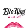 Wild Love - Single album lyrics, reviews, download