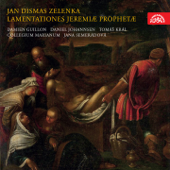 Zelenka: The Lamentations of Jeremiah The Prophet - Tomáš Král, Damien Guillon, Daniel Johannsen & Collegium Marianum