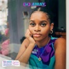 Go Away - Single