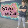 Stai De Veghe