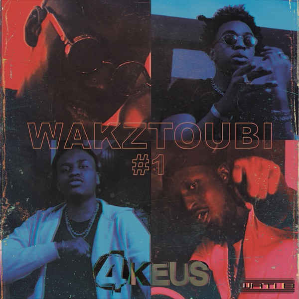 Wakztoubi #1 - Single - 4Keus
