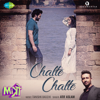 Chalte Chalte (From "Mitron") - Atif Aslam & Tanishk Bagchi
