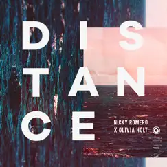 Distance - Single by Nicky Romero X Olivia Holt album reviews, ratings, credits