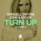 Turn Up (feat. Mr. V) [Club Mix] - Samuele Sartini & Jonk & Spook lyrics