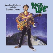 Jonathan Richman & The Modern Lovers - Back In Your Life