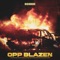 Opp Blazen - Bigidagoe lyrics