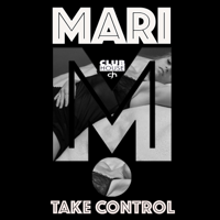 Mari M. - Take Control (Bass Remix) artwork