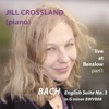 Jill Crossland - Bach English Suite No. 3 BWV808 - Gavotte