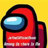 Among Us There Is Me artwork