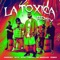 La Tóxica (Remix) [feat. Jay Wheeler & Tempo] - Single