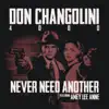 Never Need Another (feat. Amey Lee Anne) - Single album lyrics, reviews, download