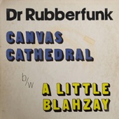 Dr. Rubberfunk - A Little Blahzay (feat. Izo FitzRoy)