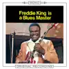 Freddie King Is a Blues Master (Mono) album lyrics, reviews, download
