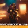 Mad About Bars - S5-E17 - Single album lyrics, reviews, download