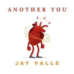 Another You - Single by Jay Valle album reviews, ratings, credits