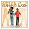 Hella Cool (feat. Ybs Skola) - King Midas lyrics