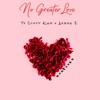 No Greater Love - Single