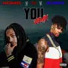 Stream & download You (feat. Blueface) [Remix] - Single