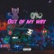 Out of My Way (feat. Curtis Roach) - P.A.B.L.O lyrics