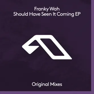 Should Have Seen It Coming - EP by Franky Wah album reviews, ratings, credits