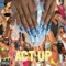 Act Up - MJ Chillin lyrics