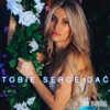 Tobie Serce Dać - Single