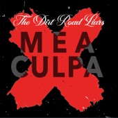 The Dirt Road Liars - Meus in Bello