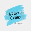 Acoustic Covers: The Album, 2017