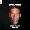 Lost Years (Remixes) - EP album lyrics, reviews, download