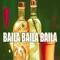 Baila Baila DJ Alex Fiestero Mix - DJ Alex lyrics