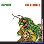 Reptilia by The Strokes