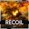 Recoil - K3L & Vikström lyrics