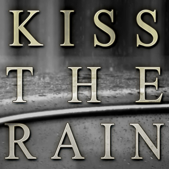 Cover artwork for Kiss the Rain