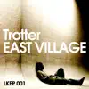 East Village - EP album lyrics, reviews, download