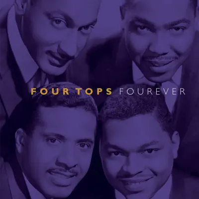 Fourever - The Four Tops