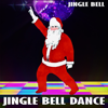 Jingle Bell Dance - Jingle Bell