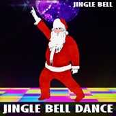 Jingle Bell Dance - Jingle Bell