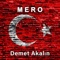 Demet Akalın - MERO lyrics